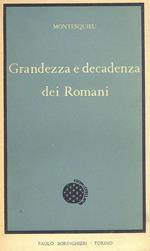 Grandezza e decadenza dei Romani