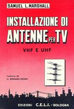 Installazione di antenne per TV - VHF e UHF