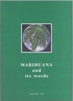 Marihuana and its words