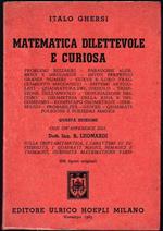 Matematica dilettevole e curiosa