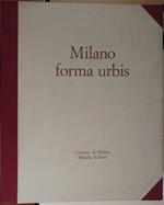 Milano forma Urbis