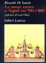 La nuova scienza a Napoli tra '700 e '800