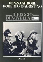 Peggio di novella