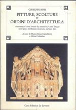 Pitture, scolture et ordini d'architettura. Enarrate co' suoi autori da inserirsi a' suoi luoghi nell'opera di Milano ricercata nel suo sito