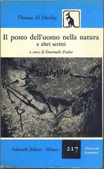 Il Posto dell' uomo nella natura e altri scritti