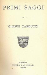 Primi saggi di Giosue Carducci
