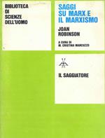 Saggi su Marx e il Marxismo