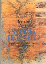 Storia del Nilo. Il padre dei fiumi dalle foreste africane