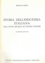 Storia dell'industria italiana. Dal XVIII secolo ai giorni nostri