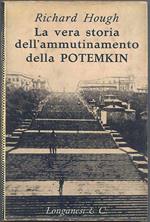 Vera storia dell' ammutinamento della Potemkin