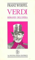 Verdi. Romanzo dell'opera