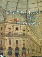 I cento anni della Galleria