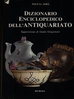 Dizionario enciclopedico dell'antiquariato