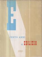 Cento anni di edilizia