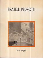 Fratelli Pedrotti