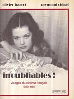 Inoubliables! Visages du cinema francais 1930-1950