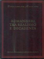 Romanzieri tra realismo e decadenza