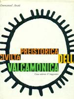 Civiltà preistorica della Valcamonica