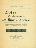 L' art de reconnaitre les bijous anciens