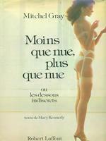 Moins que nue, plus que nue