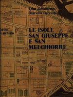 Le isole San Giuseppe e San Melchiorre