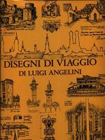 Disegni di viaggio di Luigi Angelini I