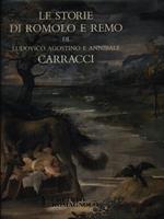 Le storie di Romolo e Remo di Ludovico Agostino e Annibale Carracci in palazzo Magnani a Bologna