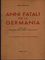 Anni fatali per la Germania