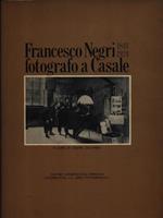 Francesco Negri fotografo a Casale