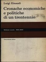 Cronache economiche e politiche di un trentennio (1893-1925)