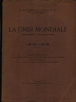 La crisi mondiale vol. III parte prima 1916-1918