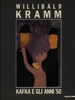 Willibald Kramm: Kafka e gli anni '50