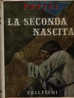 La seconda nascita