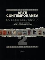 Arte contemporanea La linea dell'unicità 2vv