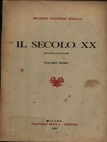 Il secolo XX - 2vv