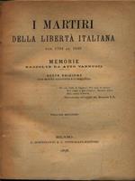 I martiri della libertà italiana 3vv