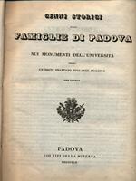 Cenni storici sulle famiglie di Padova e sui monumenti dell'università