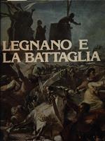 Legnano e la battaglia