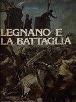 Legnano e la battaglia