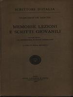 Memorie, lezioni e scritti giovanili vol. I