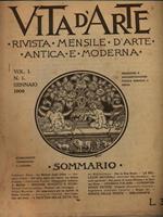 Vita d'arte n. 1/gennaio 1908