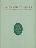 L' opera dei fratelli Zonghi