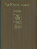 LA nostra storia. La resistenza fino alla Liberazione