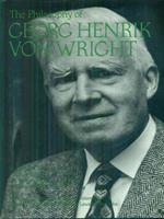 The philosophy of Georg Henrik von Wright