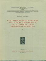 Le stampe musicali antiche del fondo Torrefranca del conservatorio Benedetto Marcello