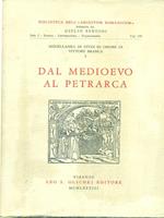   Dal Medioevo al Petrarca