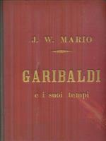 Garibaldi e i suoi tempi