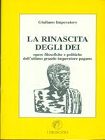 La rinascita degli Dei