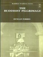 The buddhist pilgrimage
