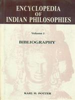 Encyclopedia of Indian philosophy vol. I: bibliography section I